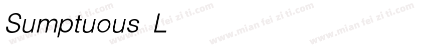 Sumptuous Light Italic字体转换